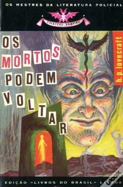Capa do artigo Os Mortos Podem Voltar