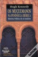 Os Muçulmanos na Península Ibérica