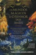 Os Mundos Mágicos D' O Senhor dos Anéis