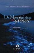 Os Murmúrios do Silêncio
