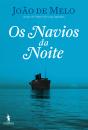 Os Navios da Noite - Preview