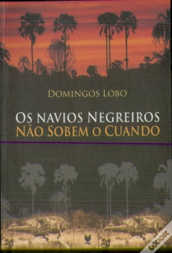 Capa do artigo Os Navios Negreiros Não Sobem o Cuando