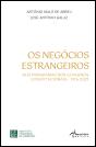 Os Negócios Estrangeiros - Preview