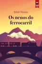 Os Nenos Do Ferrocarril - Preview