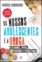 Os Nossos Adolescentes e a Droga