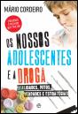 Os Nossos Adolescentes e a Droga - Preview