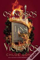 Os Nossos Fins Violentos