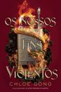 Os Nossos Fins Violentos - Preview