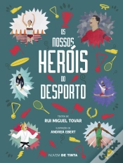 Capa do artigo Os Nossos Heróis do Desporto