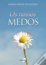 Capa do artigo Os Nossos Medos