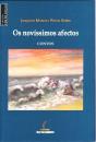 Os Novíssimos Afectos - Preview