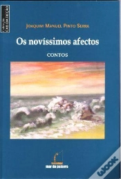 Capa do artigo Os Novíssimos Afectos