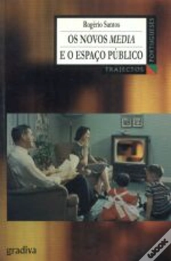 Capa do artigo Os Novos Media e o Espaço Público
