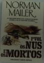 Os Nus e Os Mortos  I - Preview