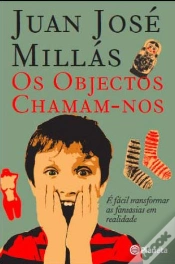 Capa do artigo Os Objectos Chamam-Nos