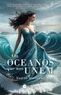 Os Oceanos Que Nos Unem - Preview