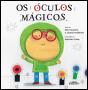 Os Óculos Mágicos - Preview