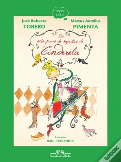 Capa do artigo Os Oito Pares De Sapatos De Cinderela