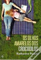 Os Olhos Amarelos dos Crocodilos