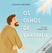 Os Olhos de Bartimeu