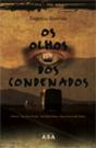 Os Olhos dos Condenados - Preview