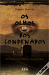 Os Olhos dos Condenados