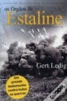 Os Órgãos de Estaline