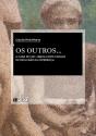 Os Outros… - Preview