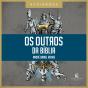 Os Outros Da Bíblia - Preview
