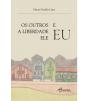 Os Outros e Eu/A Liberdade e Eu/Ele e Eu - Preview