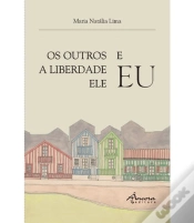Capa do artigo Os Outros e Eu/A Liberdade e Eu/Ele e Eu