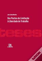 Os Pactos de Limitação à Liberdade de Trabalho