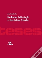 Os Pactos de Limitação à Liberdade de Trabalho