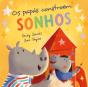Os Papás Constroem Sonhos - Preview