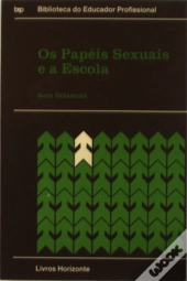 Os Papéis Sexuais e a Escola