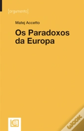 Os Paradoxos da Europa
