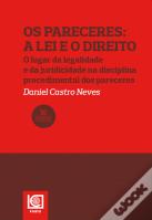 Os Pareceres - A Lei e o Direito