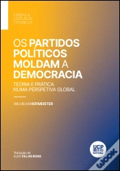Capa do artigo Os Partidos Políticos Moldam a Democracia