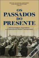 Os Passados do Presente