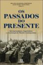 Os Passados do Presente - Preview