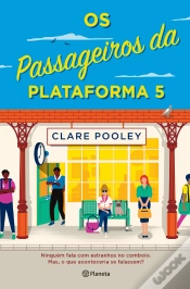 Capa do artigo Os Passageiros da Plataforma 5