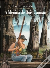 Capa do artigo Os Passageiros do Vento - A Menina de Bois-Caiman Livro 2