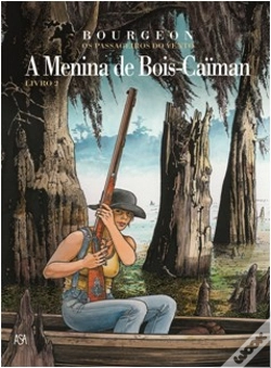 Capa do artigo Os Passageiros do Vento - A Menina de Bois-Caiman Livro 2