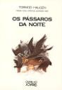 Os Pássaros da Noite - Preview