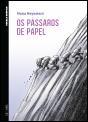 Os Pássaros de Papel - Preview