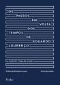 Os Passos em Volta dos Tempos de Eduardo Lourenço - Preview