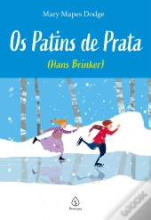 Os Patins De Prata - (Hans Brinker)