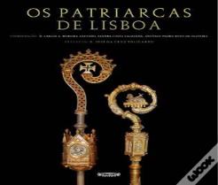 Os Patriarcas de Lisboa