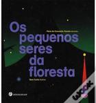 Os Pequenos Seres da Floresta