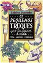 Os Pequenos Truques que Facilitam a Vida - Preview